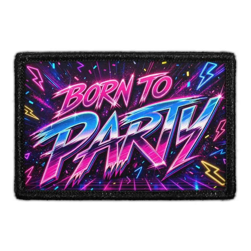 Pull Patch Born To Party patch med velcro – fest