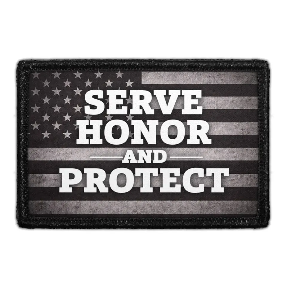 Pull Patch Serve Honor and Protect patch velcro politi
