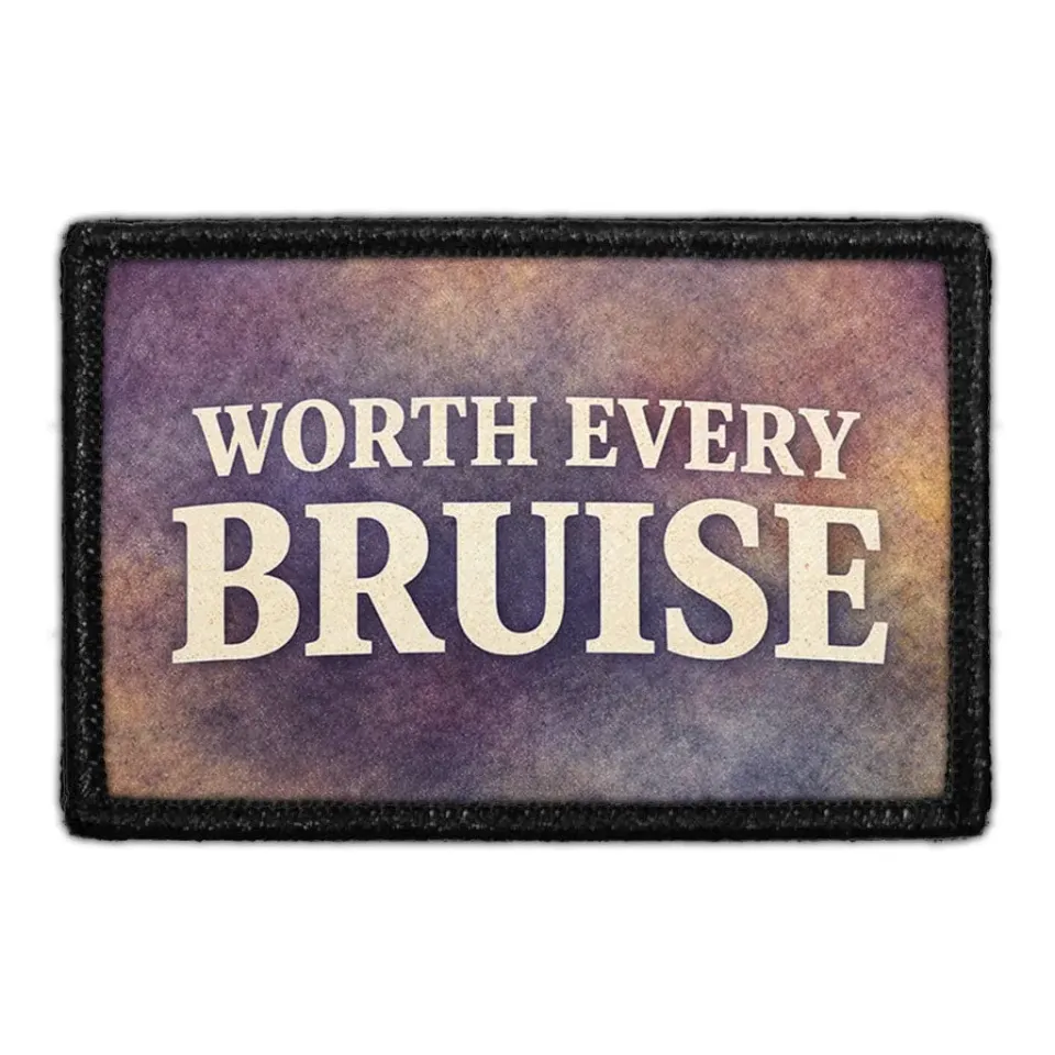 Pull Patch Worth Every Bruise patch med velcro 3x2
