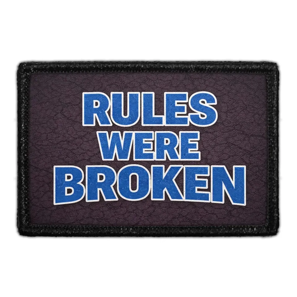 Pull Patch Rules Were Broken patch 3x2 politi