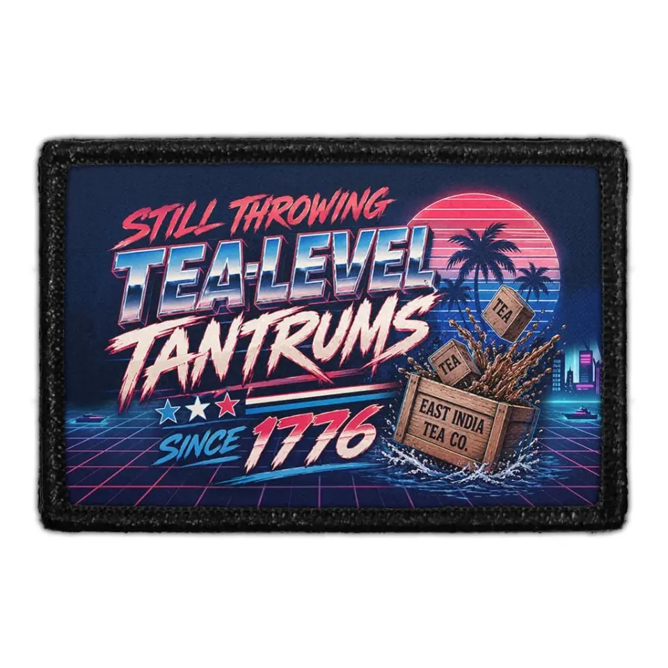 Pull Patch Still Throwing Tea Tantrums 1776 patch 3x2