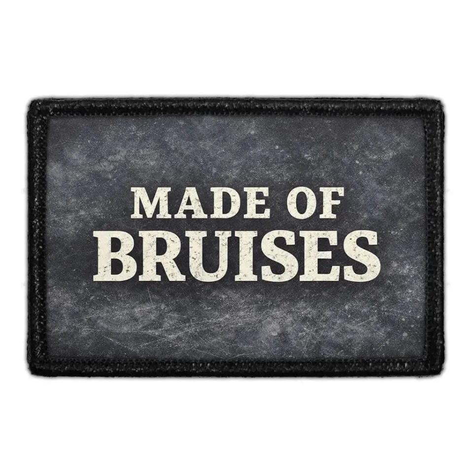 Pull Patch Made of Bruises patch 3x2 outdoor