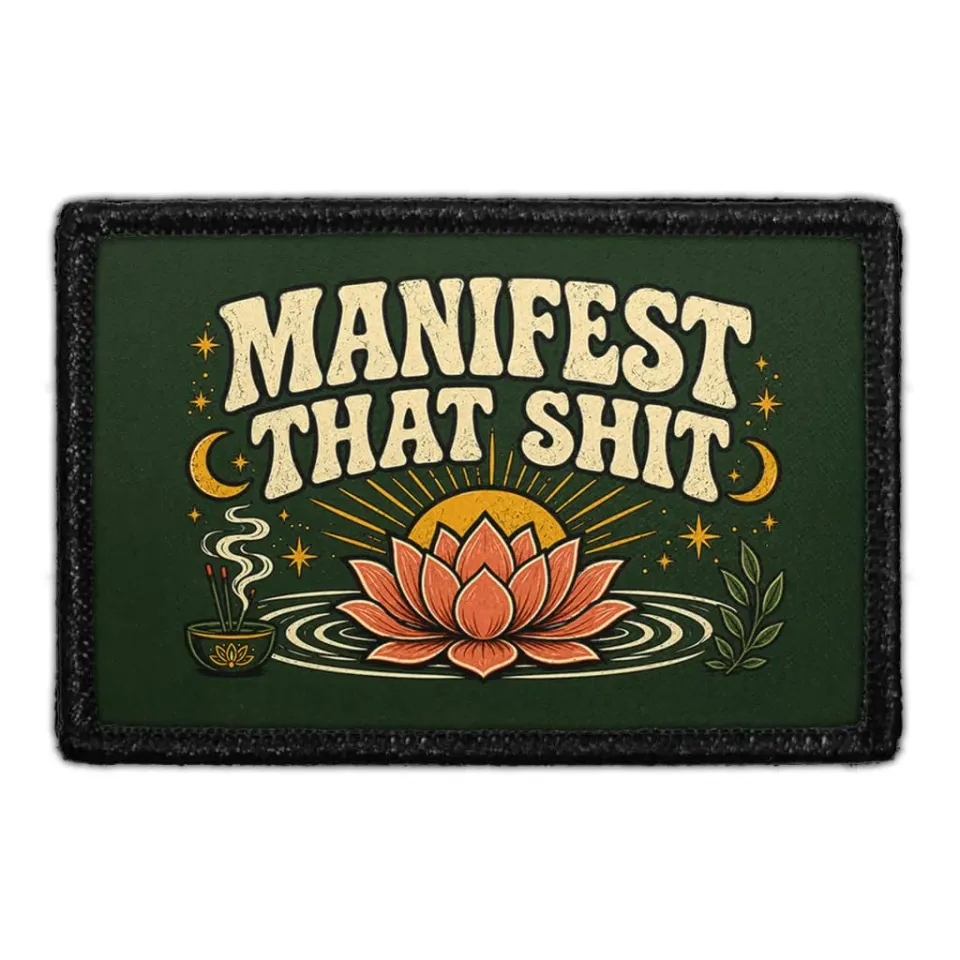 Pull Patch Manifest That Shit patch sjov velcro
