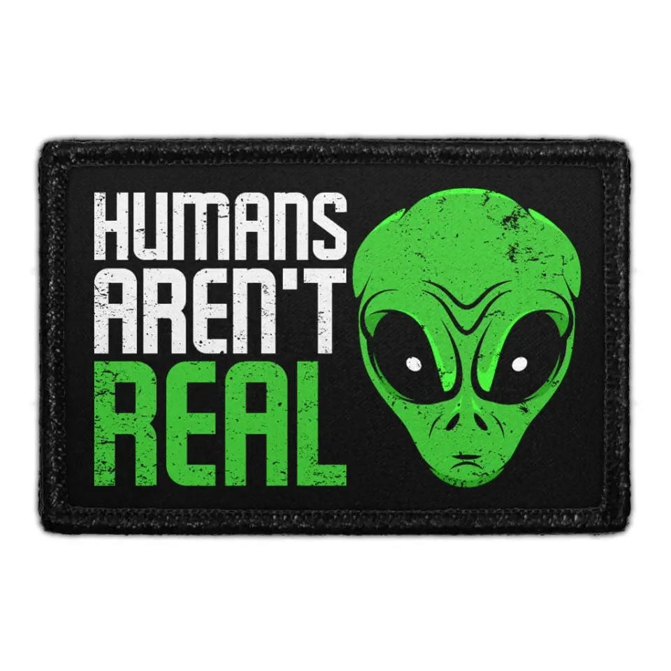 Pull Patch Humans Aren't Real Alien patch velcro