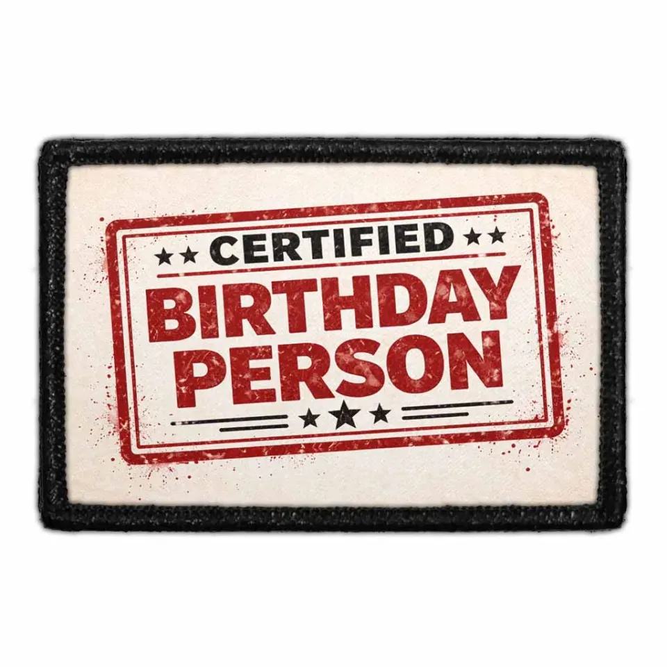 Pull Patch Certified Birthday Person velcromærke fødselsdag