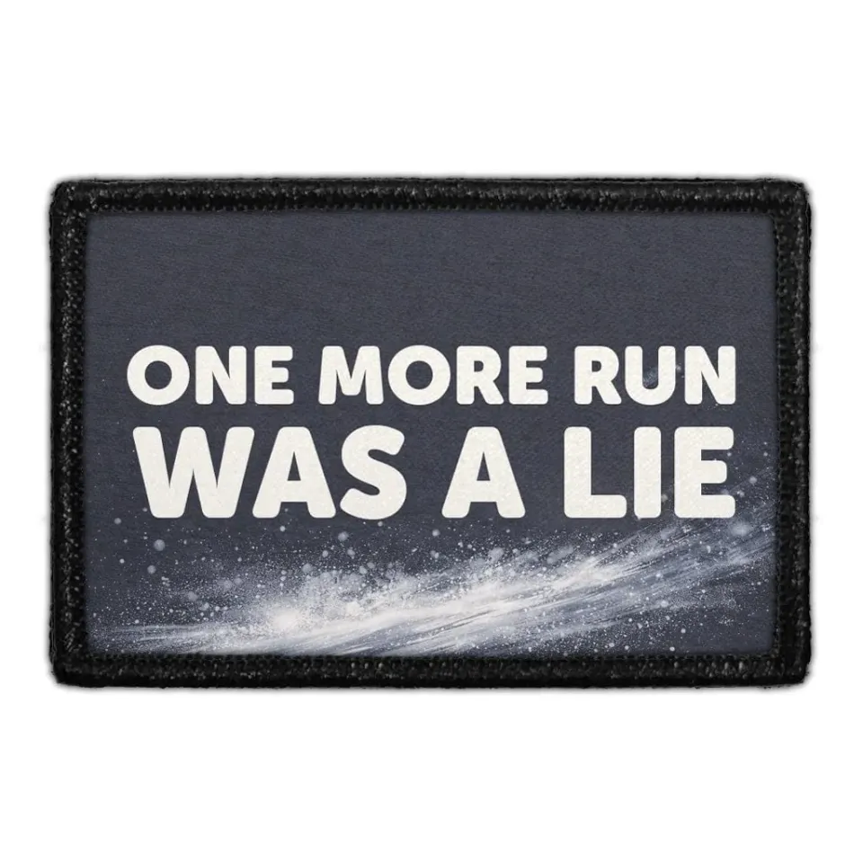 Pull Patch One More Run Was a Lie patch med velcro til ski