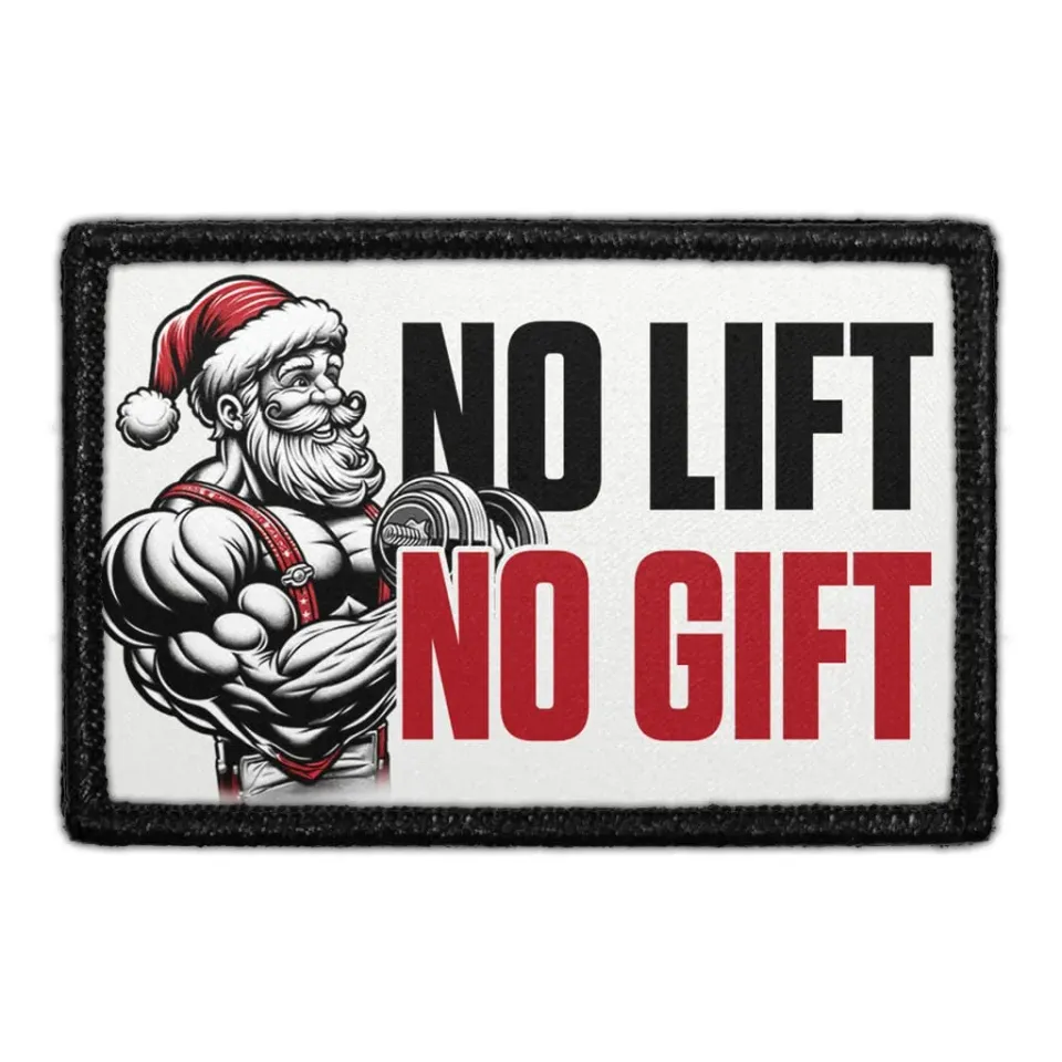 Pull Patch No Lift No Gift patch 76x51 mm træning