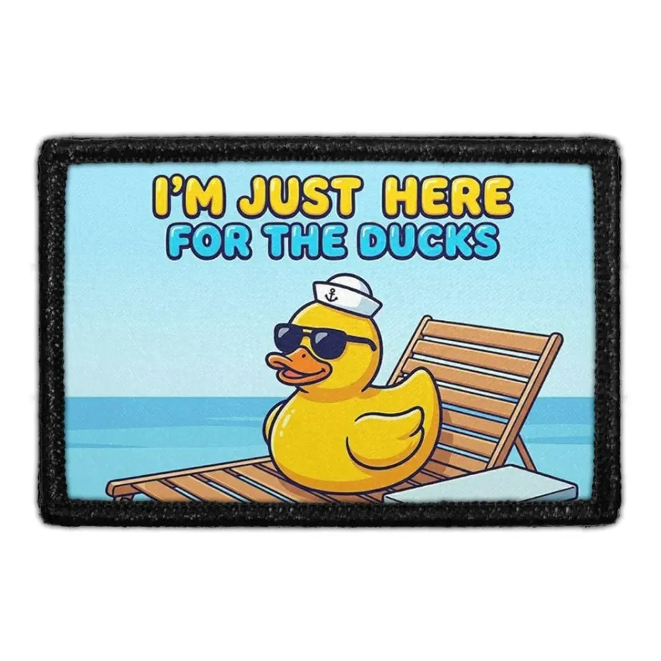 Pull Patch I'm Just Here For The Ducks patch velcro