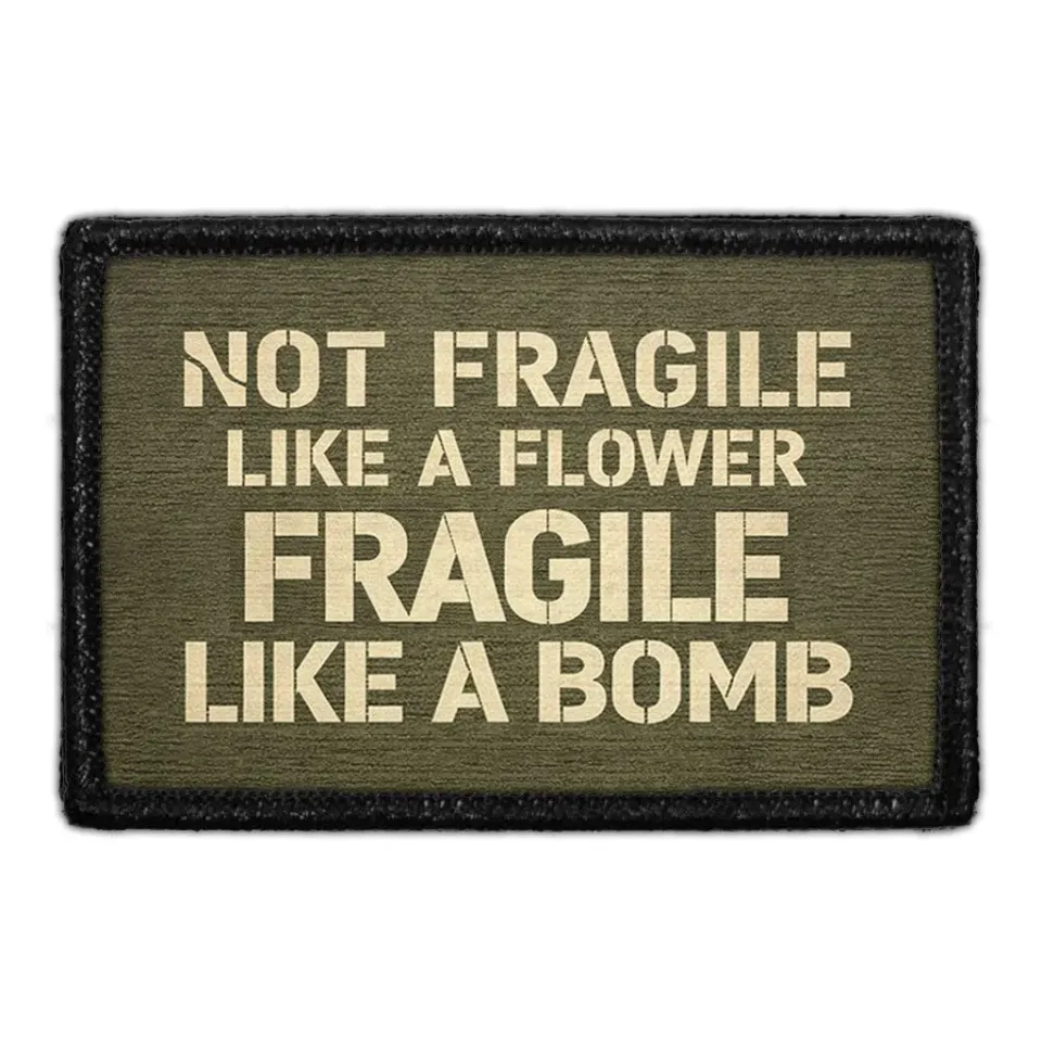 Pull Patch Fragile Like A Bomb patch med velcro