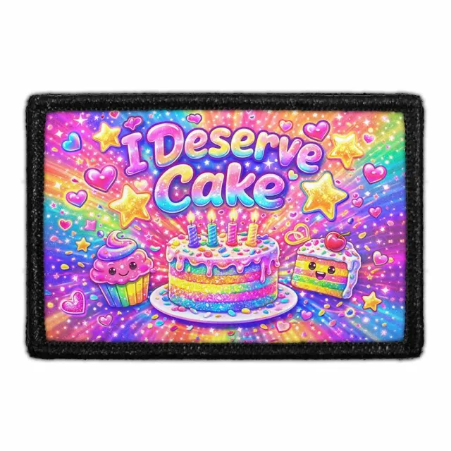 Pull Patch I Deserve Cake patch velcro fødselsdag
