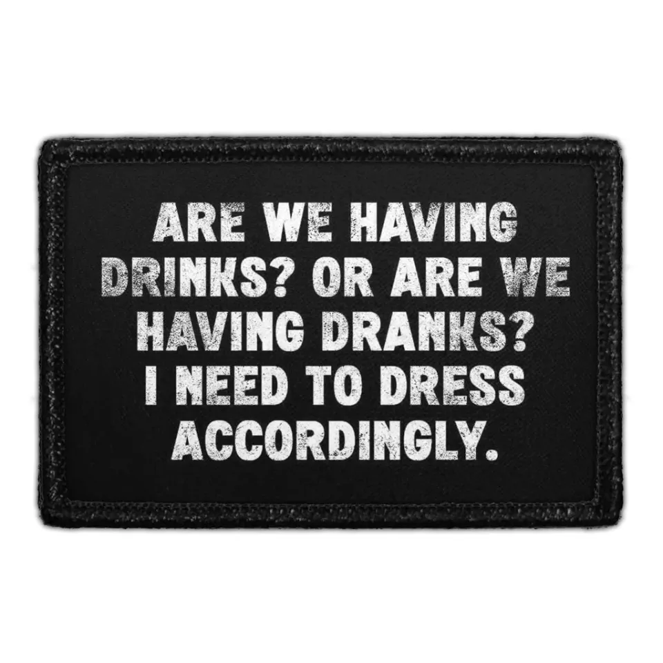 Pull Patch Are We Having Drinks patch med velcro