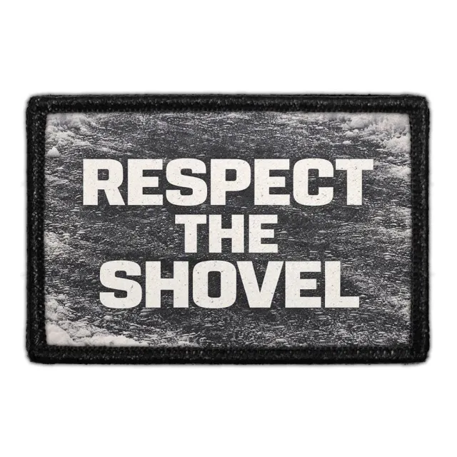 Pull Patch Respect the Shovel patch vinter sne